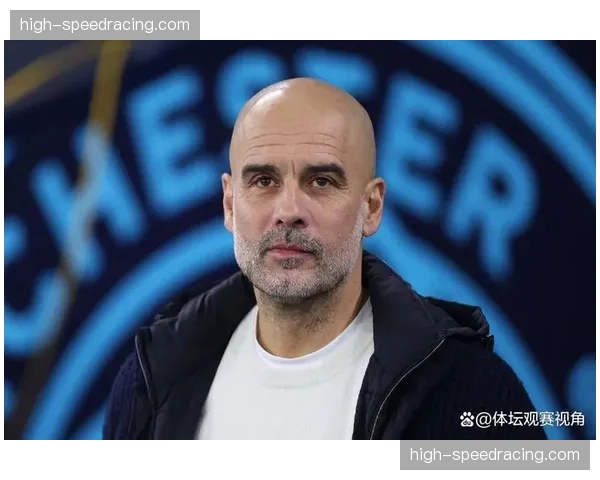 瓜迪奥拉对表现不满 曼城控球率62%却仅一球小胜